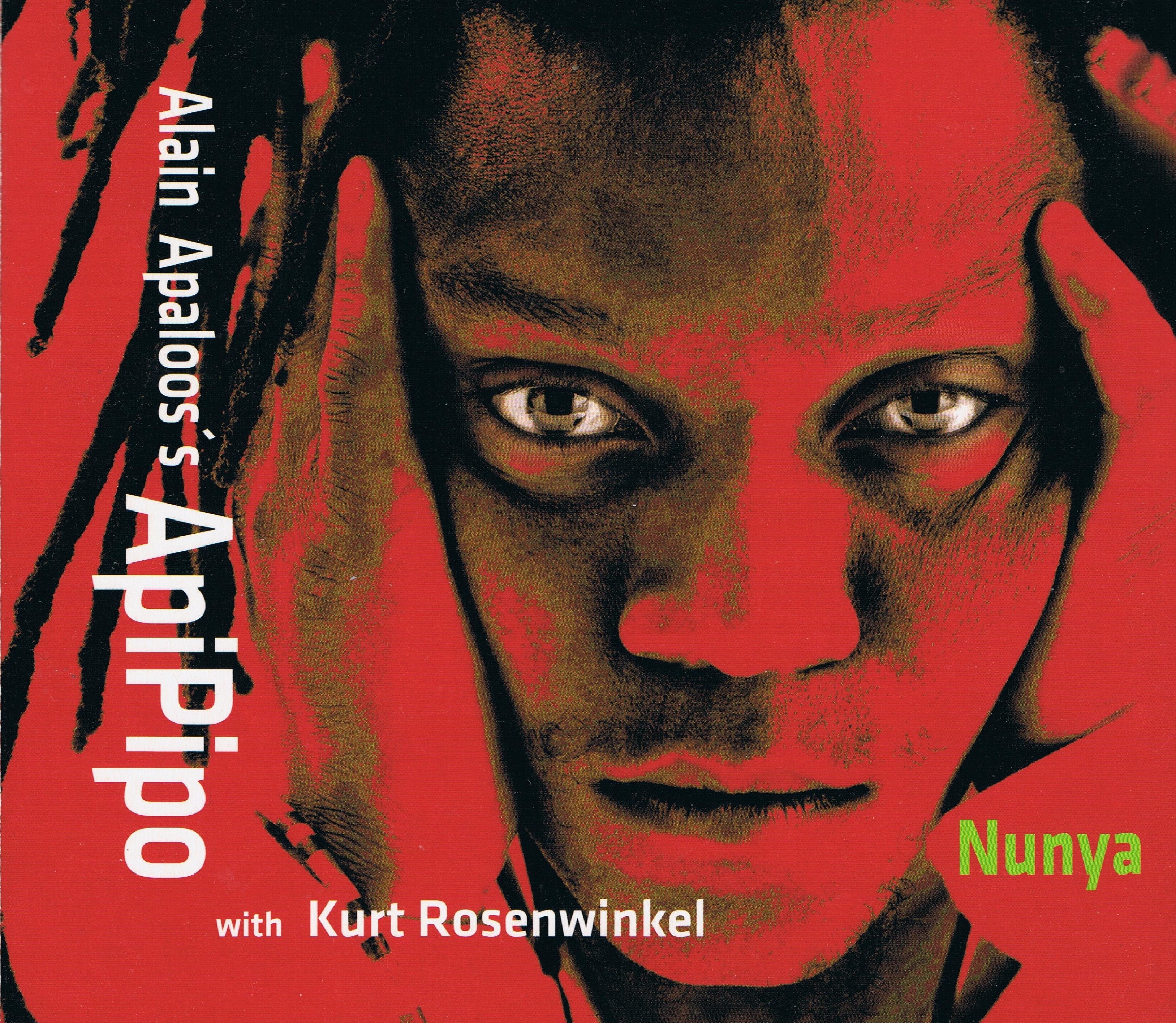 Alain Apaloo's ApiPipo with Kurt Rosenwinkel, Nunya