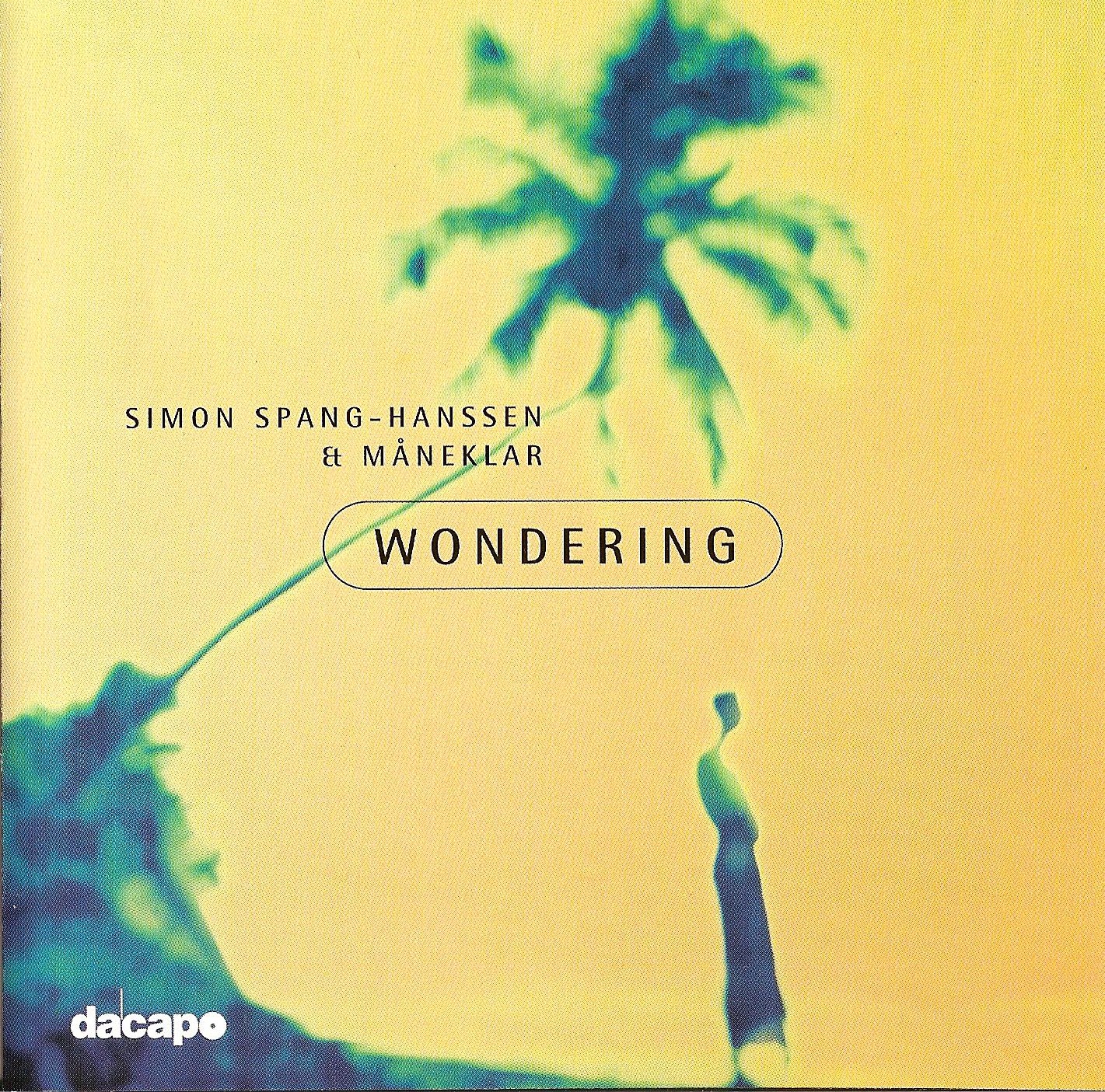 Simon Spang-Hanssen, Wondering