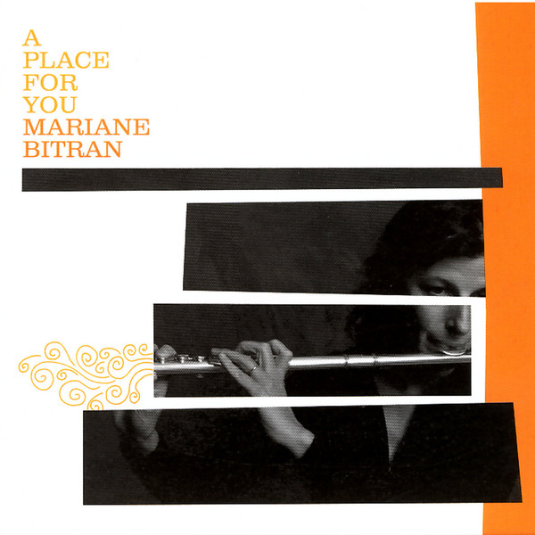 Mariane Bitran, "A Place For You"